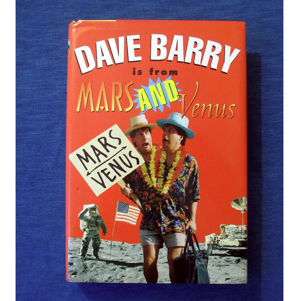 Book: Dave Barry is from Mars and Venus by Dave Barry